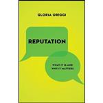 کتاب زبان اصلی Reputation اثر Gloria Origgi and Stephen Holmes and Noga Arikha