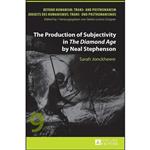 کتاب زبان اصلی The Production of Subjectivity in The Diamond Age by Neal Stephen