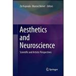 کتاب زبان اصلی Aesthetics and Neuroscience اثر Zoiuml Kapoula and Marine Vernet