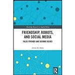 کتاب زبان اصلی Friendship Robots and Social Media اثر Alexis M Elder