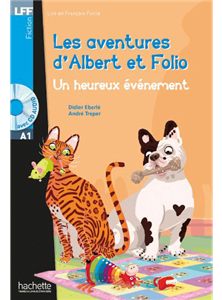 کتاب Les aventures d’Albert et Folio: Un heureux événement Cd Audio 