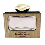 ادو پرفیوم زنانه نیو ویش مدل BLACK WOOD حجم 100 میلی لیتر