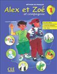 کتاب آموزش زبان فرانسه Alex et Zoé ۱: LivreCahierCD