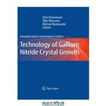 دانلود کتاب Technology of Gallium Nitride Crystal Growth