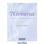 دانلود کتاب Nirvana: Concept, Imagery, Narrative