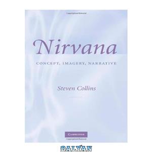 دانلود کتاب Nirvana: Concept, Imagery, Narrative 