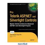دانلود کتاب Pro Telerik ASP.NET and Silverlight Controls (Pro Series)