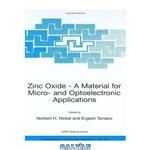 دانلود کتاب Zinc oxide - a material for micro- and optoelectronic applications