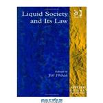 دانلود کتاب Liquid Society and Its Law (Applied Legal Philosophy)