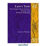 دانلود کتاب Law's Task (Applied Legal Philosophy)