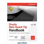 دانلود کتاب Oracle Data Guard 11g Handbook