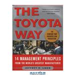 دانلود کتاب Toyota Way: 14 Management Principles from the World's Greatest Manufacturer