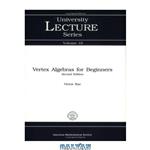 دانلود کتاب Vertex algebras for beginners / Victor Kac