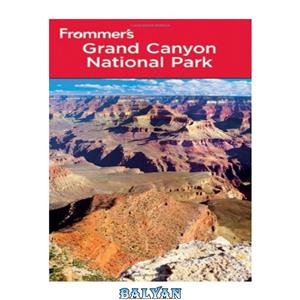 دانلود کتاب Frommer's Grand Canyon National Park Guides) 