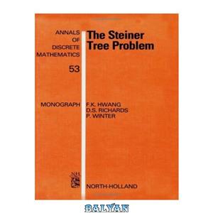 دانلود کتاب The Steiner Tree Problem