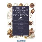 دانلود کتاب THE NEW PANORAMA OF ANIMAL EVOLUTION Proceedings XVIII International Congress of Zoology