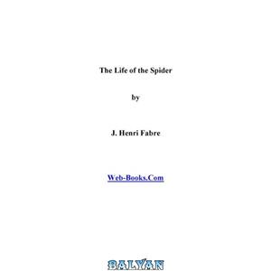 دانلود کتاب The Life of the Spider 