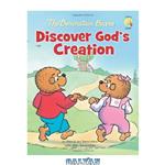 دانلود کتاب The Berenstain Bears Discover God's Creation (Berenstain Bears Living Lights)