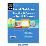 دانلود کتاب The Legal Guide for Starting & Running a Small Business