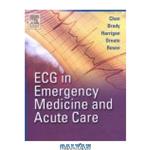 دانلود کتاب The ECG in Emergency Medicine