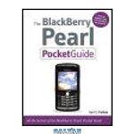 دانلود کتاب The BlackBerry Pearl Pocket Guide, 1/e