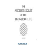دانلود کتاب The Ancient Secret of the Flower of Life