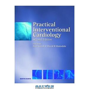 دانلود کتاب Practical Interventional Cardiology