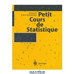 دانلود کتاب Petit Cours de Statistique (French Edition)