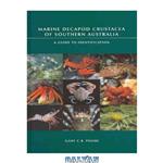 دانلود کتاب Marine Decapod Crustacea of Southern Australia: A Guide to Identification