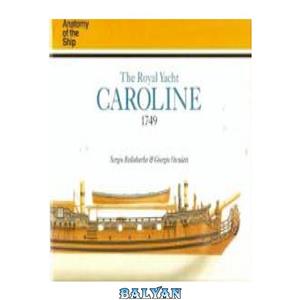 دانلود کتاب HMS Royal Caroline 1749 