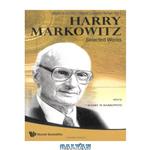 دانلود کتاب Harry Markowitz: Selected Works (Nobel Laureate)