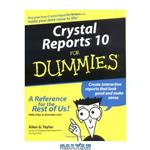 دانلود کتاب Crystal Reports 10 For Dummies