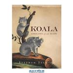 دانلود کتاب Koala: Origins of an Icon