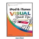 دانلود کتاب iPod & iTunes VISUAL Quick Tips