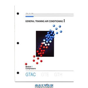 دانلود کتاب General Training Air conditioning Module 05 Compressors 