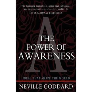 کتاب زبان اصلی The Power of Awareness اثر Neville Goddard