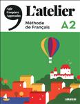 کتاب آموزش زبان فرانسه L’atelier A2: LivreCahierCD