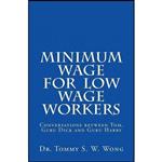 کتاب زبان اصلی Minimum Wage for Low Wage Workers اثر Tommy S W Wong