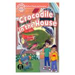 Oxford Read And Imagine Beginner Crocodile In The House