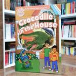 کتاب Oxford Read and Imagine Beginners Crocodile in the House