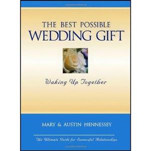 کتاب زبان اصلی The Best Possible Wedding Gift اثر Mary amp Austin Hennessey 