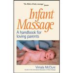 کتاب زبان اصلی Infant Massage اثر Vimala Schneider McClure and Vimala McClure