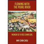 کتاب زبان اصلی Flowing with the Pearl River اثر Amy Chan Zhou