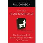 کتاب زبان اصلی Why Men Fear Marriage اثر R M Johnson and RM Johnson