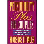 کتاب زبان اصلی Personality Plus for Couples اثر Florence Littauer