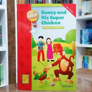 کتاب Up and Away Readers  6C Sunny and His Super Chicken