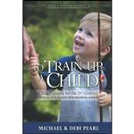کتاب زبان اصلی To Train Up a Child اثر Michael Pearl and Debi Pearl