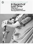 In Search of Lost Time : Volume 2 : In The Shadow of Young Girls in Flower by Marcel Proust
