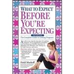 کتاب زبان اصلی What to Expect Before Youre Expecting اثر Heidi Murkoff