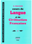 Cours de langue et de civilisation françaises, tome 2